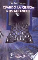 Libro Cuando la ciencia nos alcance 2
