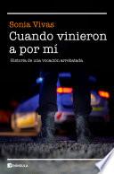 Libro Cuando vinieron a por mí