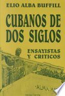 Libro Cubanos de dos siglos XIX y XX