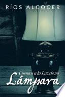 Libro Cuentos a la luz de mi lámpara