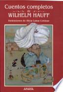 Libro Cuentos Completos de Wilhelm Hauff