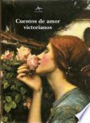 Libro Cuentos de amor victorianos
