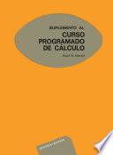 Libro Curso programado de cálculo. Suplemento
