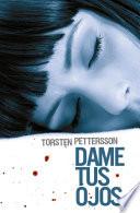 Libro Dame tus ojos