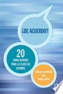 Libro ¿De acuerdo? 20 Simulaciones para la clase español