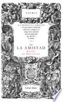 Libro De la amistad (Serie Great Ideas 31)