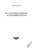 Libro De la economía ecológica al ecologismo popular