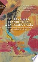 Libro DE LAS FOSAS CLANDESTINAS A LA TUMBA VACÍA