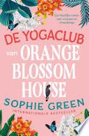 Libro De yogaclub van Orange Blossom House