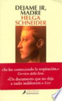 Libro Déjame ir, madre