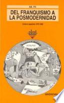Libro Del franquismo a la posmodernidad