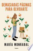 Libro Demasiadas páginas para olvidarte