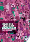 Libro Derecho Laboral Feminista