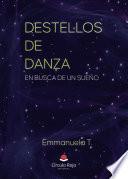 Libro Destellos de danza