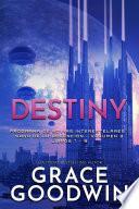 Libro Destiny: Saga de la ascensión - Volumen 3: Libros 7 - 9