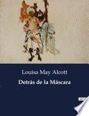 Libro Detrás de la Máscara