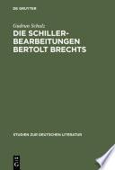 Libro Die Schillerbearbeitungen Bertolt Brechts