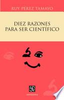 Libro Diez razones para ser científico