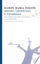 Libro Dioses, creencias y neuronas