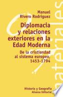 Libro Diplomacia y relaciones exteriores en la Edad Moderna