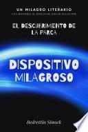 Libro Dispositivo Milagroso