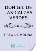 Libro Don Gil de las calzas verdes