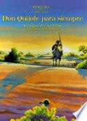 Libro Don Quijote Para Siempre