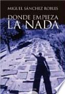 Libro Donde empieza la nada