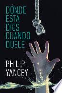 Libro Dónde está Dios cuando duele