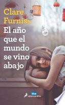 Libro El ao que el mundo se vino abajo/ The Year of the Rat