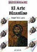 Libro El arte bizantino
