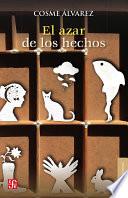 Libro El azar de los hechos