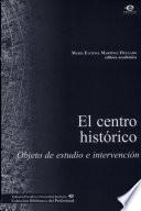 Libro El centro histórico