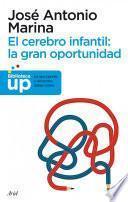 Libro El cerebro infantil: la gran oportunidad