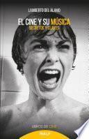Libro El cine y su música