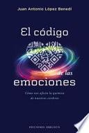 Libro El Codigo de Las Emociones