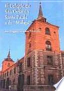 Libro El Colegio de San Ciriaco y Santa Paula o de "Málaga"