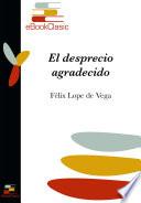 Libro El desprecio agradecido (Anotado)
