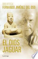 Libro El dios Jaguar