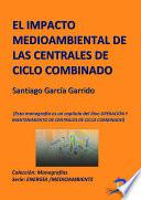 Libro El impacto medioambiental de las centrales de ciclo combinado