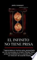 Libro El infinito no tiene prisa
