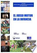 Libro El juego motor en la infancia