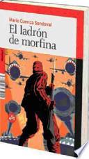 Libro El ladrón de morfina