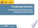 Libro El liderazgo educativo. Los equipos directivos en centros de primaria, elementos básicos del éxito escolar