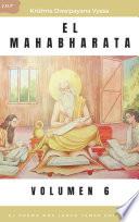 Libro EL MAHABHARATA - El Legado del Guerrero: Bhishma Parva y la Trascendencia del Deber -