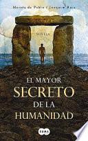 Libro El mayor secreto de la humanidad