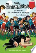 Libro El misterio de los árbitros dormidos