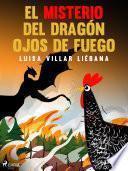 Libro El misterio del dragón ojos de fuego