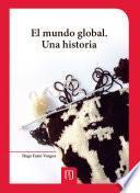 Libro El mundo global. Una historia