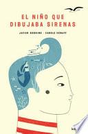 Libro El niño que dibujaba sirenas